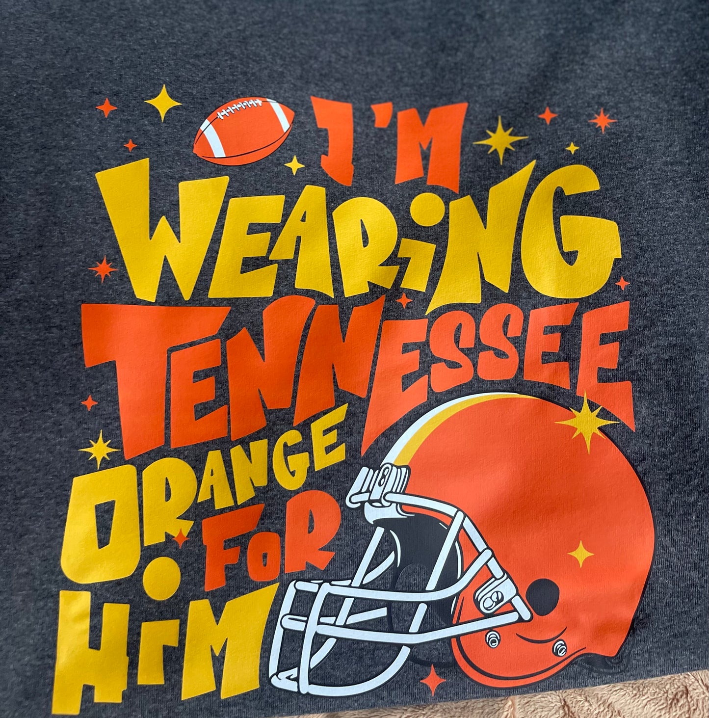 I’m Wearing Tennessee Orange For Him