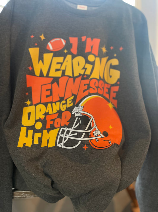 I’m Wearing Tennessee Orange For Him